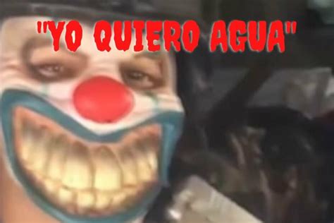 quiero agua reddit video|cartel killer clown video.